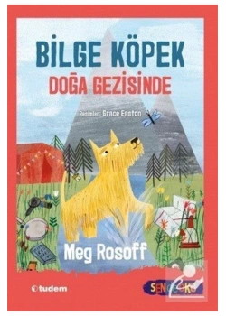 Bilge Köpek Doğa Gezisinde Tudem