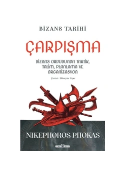 Çarpışma Bizans Tarihi Timaş