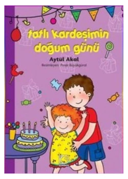 Tatlı Kardeşimin Doğum Günü      Uçanbalık