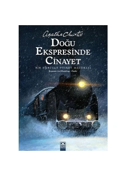Doğu Ekspresi̇Nde Ci̇Nayet / A.Christie Altın Ki̇Taplar