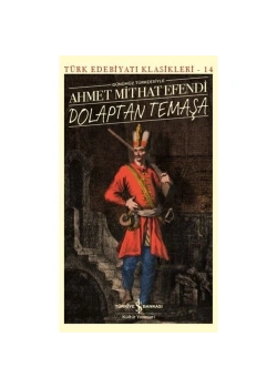 Dolaptan Temaşa Ahmet Mithat Efendi İş Bankası