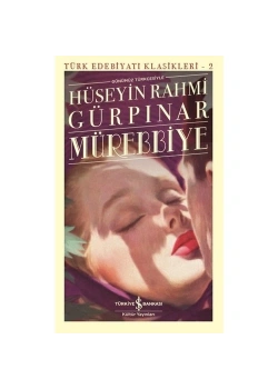 Mürebbiye   H.Rahmi Gürpınar İş Bankası