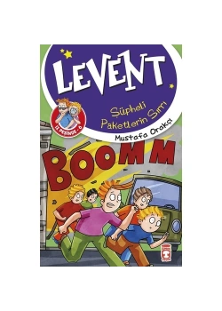 Levent Şüpheli Paketlerin Sırrı İz Peşinde 6 Mustafa Orakçı Timaş Çocuk