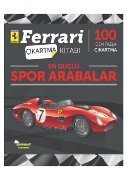 Ferrari 100 Çıkartma Kitabı En Güçlü Spor Arabalar Selimer