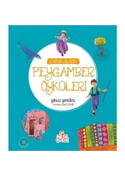 Çocuklar İçin Peygamber Öyküleri  Yılmaz Yenidinç    Nesil