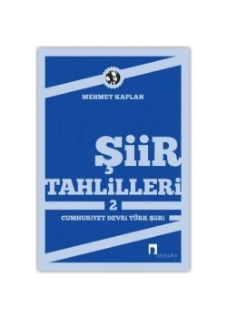 Şiir Tahlilleri 2 . Mehmet Kaplan-  Dergah