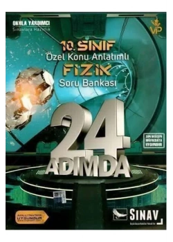 Sınav 10.Sınıf Fizik 24 Adımda Soru Bankası