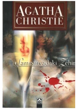 Şampanyadaki̇ Zehi̇R / A.Christie Altın Ki̇Taplar