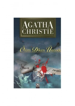 Ölüm Di̇Ken Üstünde / A.Christie Altın Ki̇Taplar