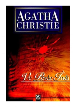 Ve Perde İndi̇ - Agatha Christie - Altın Ki̇Taplar