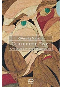 Cehenneme Övgü  Gündüz Vassaf    İletişim