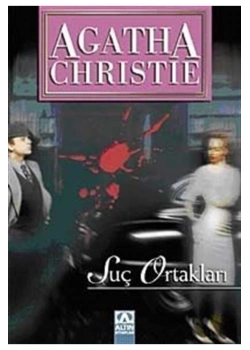 Suç Ortaklari. Agatha Christie / Altın Ki̇Taplar