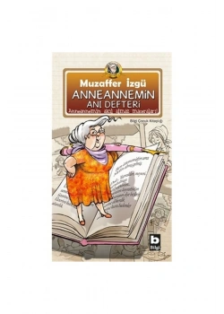 Anneannemin Anı Defteri - Muzaffer İzgü  Bilgi