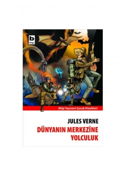 Dünyanın Merkezine Yolculuk / J.Verne Bilgi Yay.