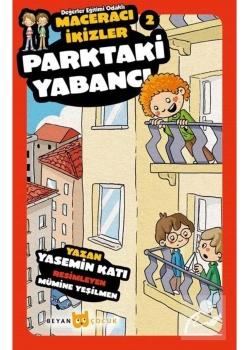 Parktaki Yabancı  Meraklı İkizler 2   Beyan
