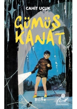 Gümüş Kanat Cahit Uçuk   Bilge Kültür Sanat