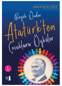 Büyük Önder Atatürkten Çocuklara Öyküler  Büyülü  Fener