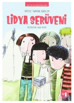 Selinin Maceraları   Lidya Serüveni     Büyülü Fener