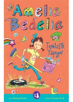 Amelia Bedelia Temizlik Yapıyor       Büyülü Fener