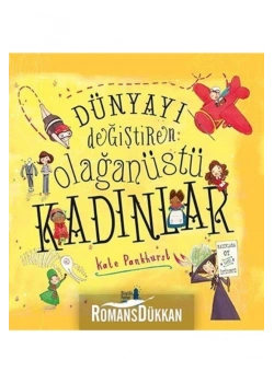 Dünyayı Değiştiren Olağanüstü Kadınlar  K. Pankkurts   Büyülü Fener