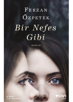 Bir Nefes Gibi Ferzan Özpetek Can Yayınları