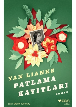 Patlama Kayıtları   Yan Lıanke   Can