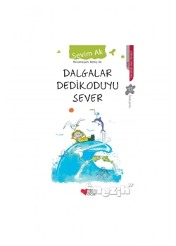 Dalgalar Dedikoduyu Sever - Sevim Ak - Can