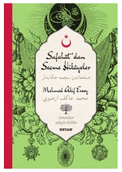 Safahattan Seçme Hikayeler Mehmet A. Ersoy Osmanlıca  Türkçe