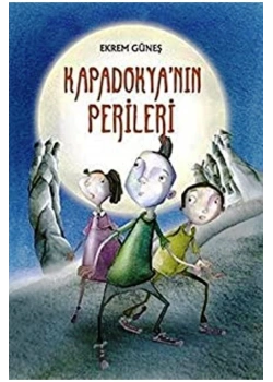 Kapadokyanın Perileri Ekrem Güneş Tudem