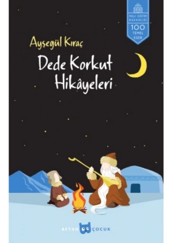 Dede Korkut Hikayeleri  İlköğretim   Beyan