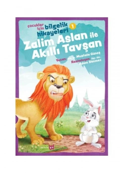 Zalim Aslan İle Akıllı Tavşan Beyan Yayın