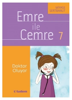 Emre İle Cemre 07 Doktor Oluyor Tudem
