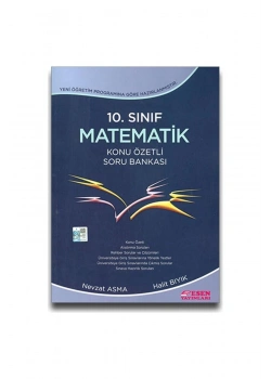 Esen 10.Sınıf Matematik Konu Özetli Soru Bankası