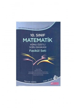 Esen 10.Sınıf Matematik Konu Özetli Soru Bankası Fasikül
