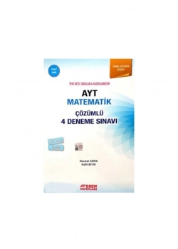 Ayt Matematik Çözümlü 4 Eneme Sınavı Temel Orta Düzey    Esen