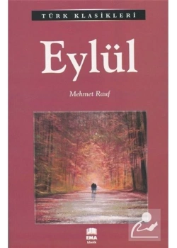 Eylül  Mehmet Rauf   Ema Klasik