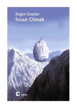 İnsan Olmak Engin Gençtan Metis