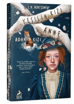 Yeşilin Kızı Anne 3 Adanın Kızı Ciltli Ren