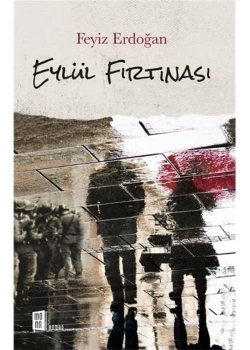 Eylül Fırtınası  Feyiz Erdoğan Mona Yayın