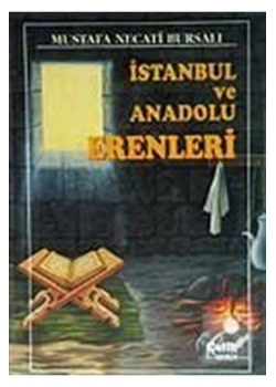 İstanbul Ve Anadolu Erenleri  M.Necati Bursalı  - Çelik Yayınevi