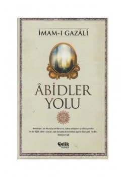 Abidler Yolu İmamı Gazali Çelik Yayın