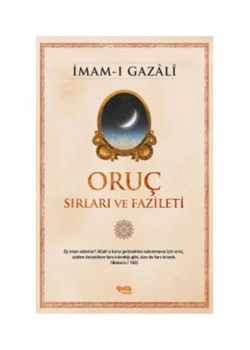 Oruç Sırları Ve Fazileti  İmamı Gazali  Çelik Yayın