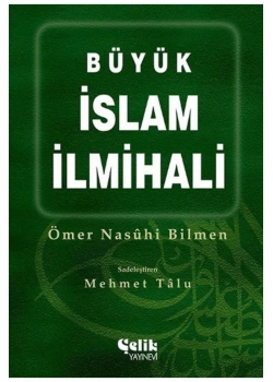 Büyük İslam İlmihali  Ö.N.Bilmen  Mehmet Talu  Karton Kapak  İthal Kağıt  Çelik