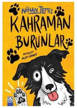 Kahraman Burunlar Ni̇Han Temi̇Z Altın Yayın