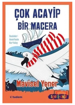 Sende Oku Çok Acayip Bir Macera Tudem