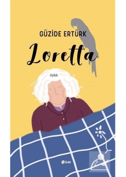 Loretta Güzide Ertürk Şule Yayın