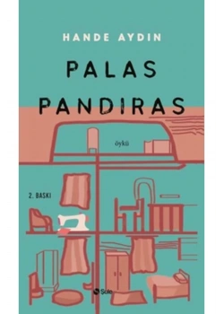 Palas Pandıras Hande Aydın Şule Yayın