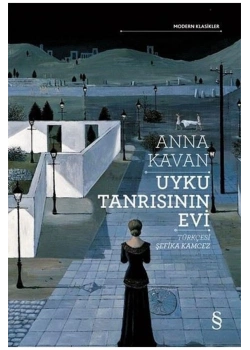 Uyku Tanrısının Evi Anna Kavan Everest