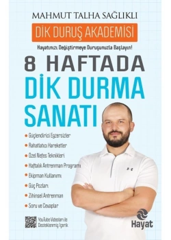 8 Haftada Dik Durma Sanatı Mahmut Talha Sağlıklı Hayat Yayın