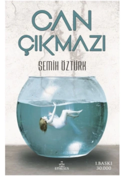 Can Çıkmazı Ciltli Semih Öztürk Ephesus